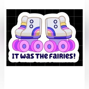 Bluey it was the fairies waterproof vinyl sticker